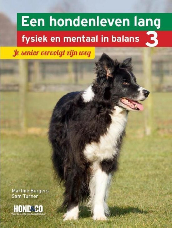 Een honden leven lang fysiek en mentaal in balans 3